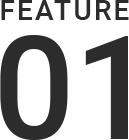 FEATURE 01